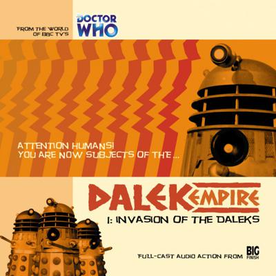 Doctor Who - Dalek Empire - 1.1 - Invasion of the Daleks reviews