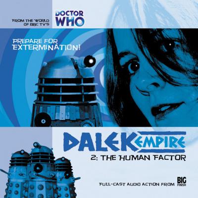Doctor Who - Dalek Empire - 1.2 - The Human Factor reviews