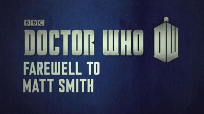Doctor Who - Documentary / Specials / Parodies / Webcasts - Farewell to Matt Smith reviews