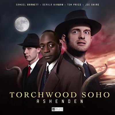 Torchwood - Torchwood - Special Releases - Torchwood Soho - Ashenden reviews