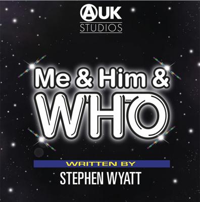 AUK Studios - AUK Studios / Doctor Who - Me & Him & WHO reviews