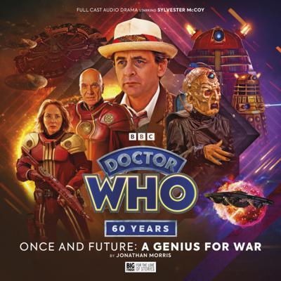 Doctor Who - Big Finish Special Releases - 3. Doctor Who: Once and Future: A Genius for War reviews