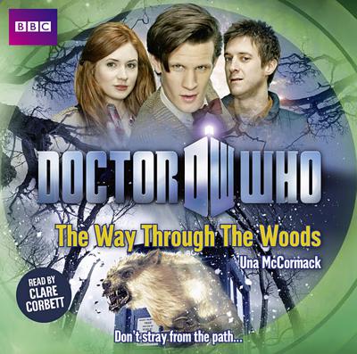 Doctor Who - BBC Audio - The Way Through the Woods reviews