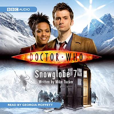 Doctor Who - BBC Audio - Snowglobe 7 reviews