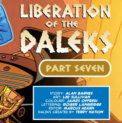 Doctor Who - Comics & Graphic Novels - Liberation of the Daleks - Part 7 reviews