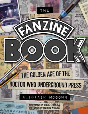 Fan Productions - Doctor Who Fan Fiction & Productions - The Fanzine Book reviews