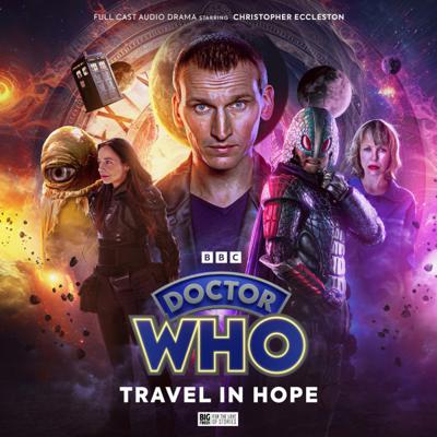 Doctor Who - Ninth Doctor Adventures - Doctor Who: The Ninth Doctor Adventures: Travel in Hope reviews