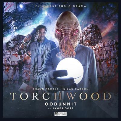 Torchwood - Torchwood - Big Finish Audio - 77. Torchwood: Oodunnit reviews