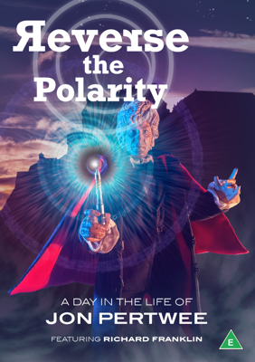 Doctor Who - Reeltime Pictures - Reverse the Polarity: A Day in the Life of Jon Pertwee reviews