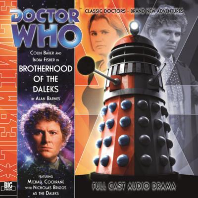 Doctor Who - Big Finish Monthly Series (1999-2021) - 114. Brotherhood of the Daleks reviews