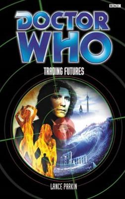 Doctor Who - BBC 8th Doctor Books - Trading Futures reviews