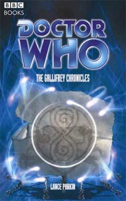 Doctor Who - BBC 8th Doctor Books - The Gallifrey Chronicles reviews