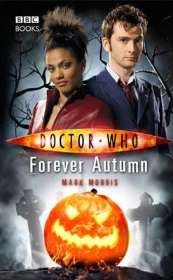Doctor Who - BBC New Series Novels - Forever Autumn reviews