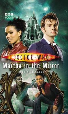 Doctor Who - BBC New Series Novels - Martha in the Mirror reviews