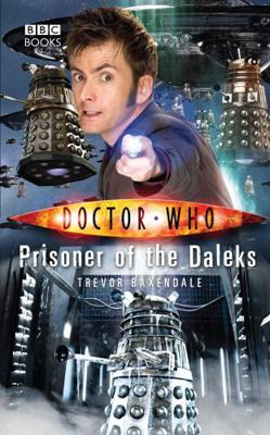 Doctor Who - BBC New Series Novels - Prisoner of the Daleks reviews