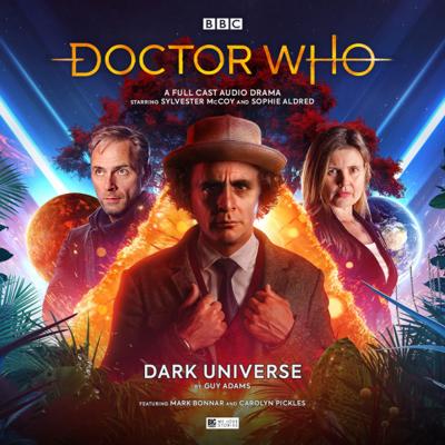 Doctor Who - Big Finish Monthly Series (1999-2021) - 260. Dark Universe reviews