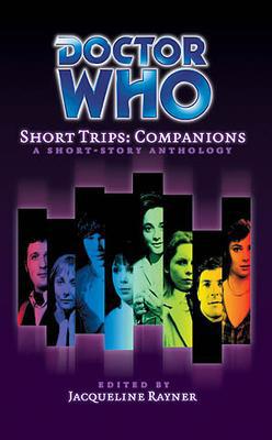 Doctor Who - Short Trips 02 : Companions - Distance reviews