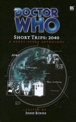 Doctor Who - Short Trips 10 : 2040 - Thinking Warrior reviews