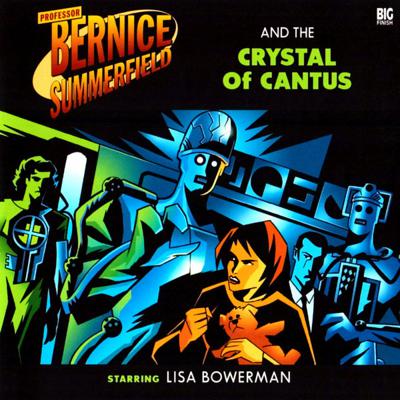 Bernice Summerfield - 6.5 - The Crystal of Cantus reviews