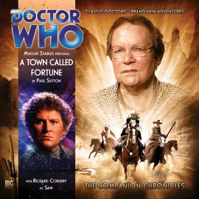 Doctor Who - Companion Chronicles - 5.5 - A Town Called Fortune reviews