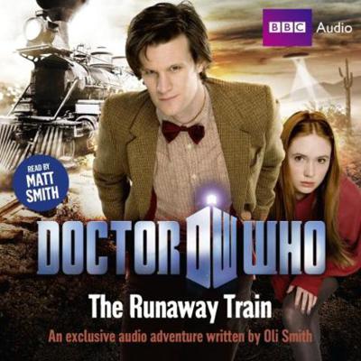 Doctor Who - BBC Audio - The Runaway Train reviews