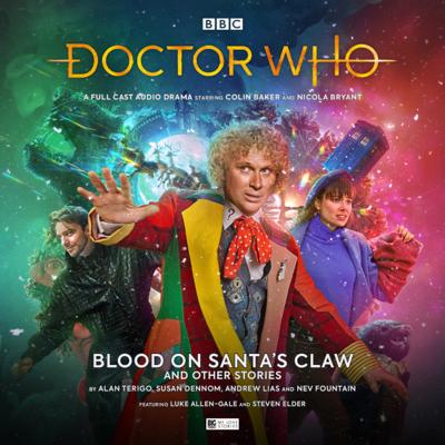Doctor Who - Big Finish Monthly Series (1999-2021) - 259C.  I Wish It Could Be Christmas Every Day reviews
