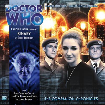 Doctor Who - Companion Chronicles - 6.9 - Binary reviews