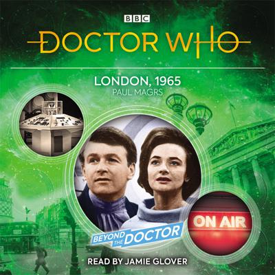 Doctor Who - BBC Audio - London 1965 : Beyond the Doctor reviews