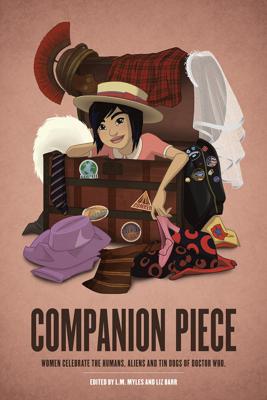 Doctor Who - Novels & Other Books - Companion Piece: Women Celebrate the Humans, Aliens and Tin Dogs of Doctor Who reviews