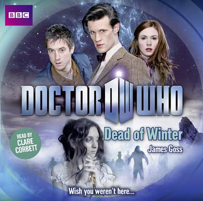 Doctor Who - BBC Audio - Dead of Winter reviews