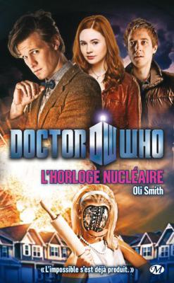 Doctor Who - BBC New Series Novels - Nuclear Time (French) reviews