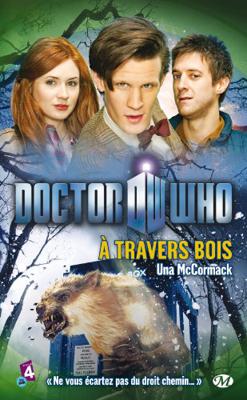 Doctor Who - BBC New Series Novels - The Way Through the Woods (French) reviews