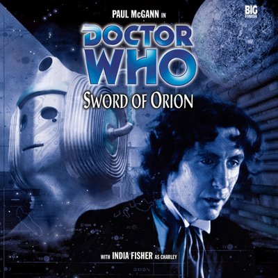 Doctor Who - Big Finish Monthly Series (1999-2021) - 17. Sword of Orion reviews