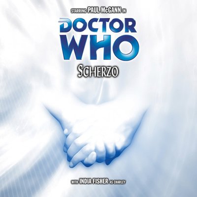 Doctor Who - Big Finish Monthly Series (1999-2021) - 52. Scherzo reviews