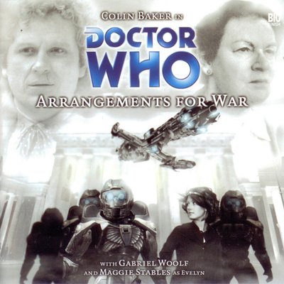 Doctor Who - Big Finish Monthly Series (1999-2021) - 57. Arrangements for War reviews