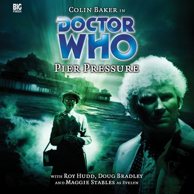 Doctor Who - Big Finish Monthly Series (1999-2021) - 78. Pier Pressure reviews