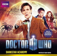 Doctor Who - BBC Audio - Darkstar Academy reviews