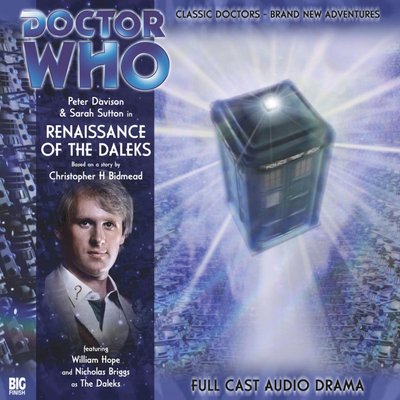 Doctor Who - Big Finish Monthly Series (1999-2021) - 93. Renaissance of the Daleks reviews