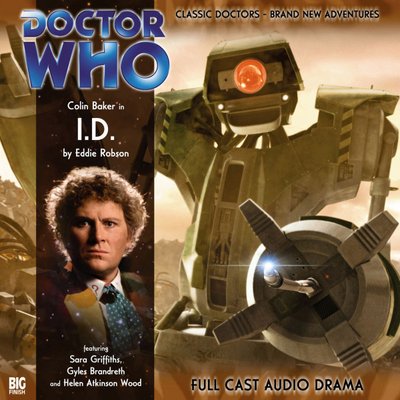 Doctor Who - Big Finish Monthly Series (1999-2021) - 94a. I.D. reviews