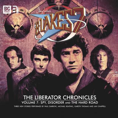 Blake's 7 - Blake's 7 - Liberator Chronicles - 7.3 - The Hard Road reviews