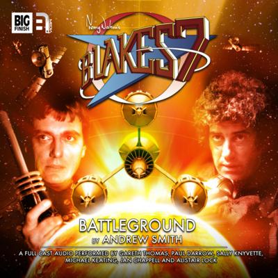 Blake's 7 - Blake's 7 - Audio Adventures - 1.2 - Classic - Battleground reviews