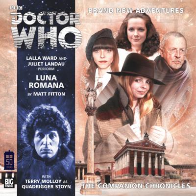 Doctor Who - Companion Chronicles - 8.7 - Luna Romana reviews