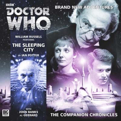Doctor Who - Companion Chronicles - 8.8 - The Sleeping City reviews