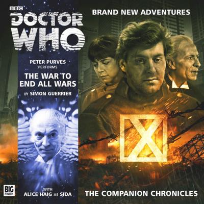 Doctor Who - Companion Chronicles - 8.10 - The War To End All Wars reviews