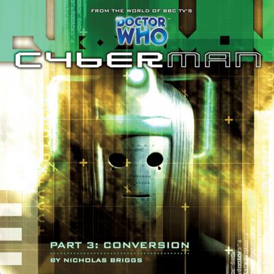 Doctor Who - Cyberman - 1.3 - Conversion reviews