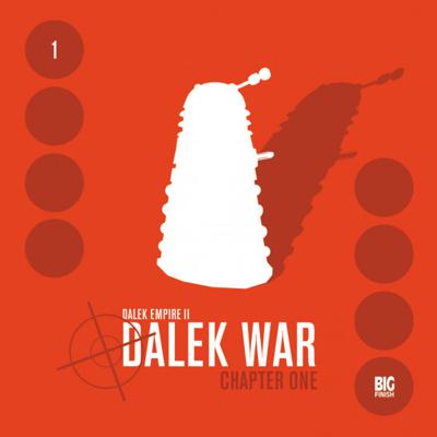 Doctor Who - Dalek Empire - 2.1 - Dalek War - Chapter One reviews