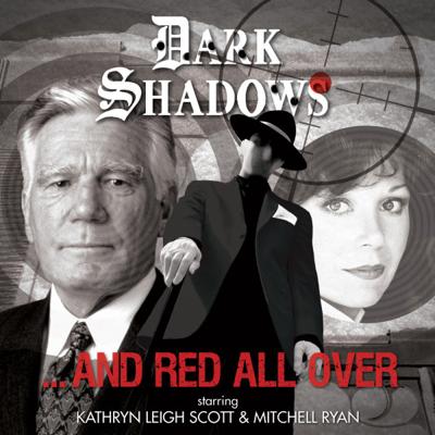 Dark Shadows - Dark Shadows - Audiobooks - 50. And Red All Over reviews