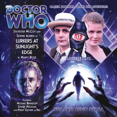 Doctor Who - Big Finish Monthly Series (1999-2021) - 141. Lurkers at Sunlight's Edge reviews