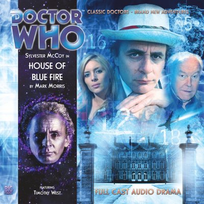 Doctor Who - Big Finish Monthly Series (1999-2021) - 152. House of Blue Fire reviews