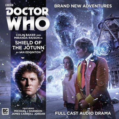 Doctor Who - Big Finish Monthly Series (1999-2021) - 206. Shield of Jotunn reviews